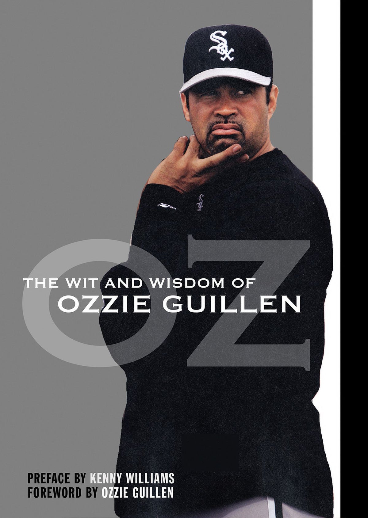 The Wit and Wisdom of Ozzie Guillen (Paperback) W769